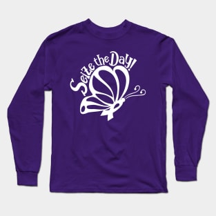 Seize The Day! - White Butterfly Long Sleeve T-Shirt